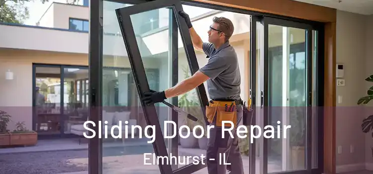 Sliding Door Repair Elmhurst - IL